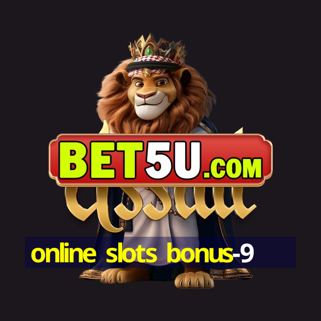 online slots bonus